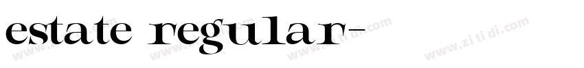 estate regular字体转换